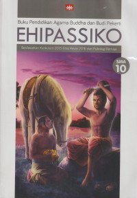 Image of Ehipassiko : Buku Pendidikan Agama Buddha dan Budi Pekerti 10