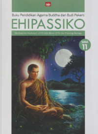 Image of Ehipassiko : Buku Pendidikan Agama Buddha dan Budi Pekerti 11