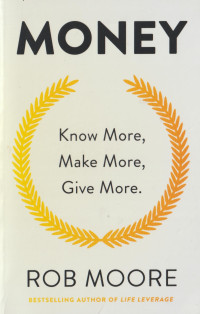 Image of Money : Know More, Make More, Give More